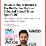 Hasan Minhaj Instagram - I’m baaaaaaaack. Riddler returns with his own series. Can’t wait for this! Shout out to Spotify, Warner Brothers, and DC. Let’s make history.
