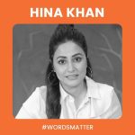Hina Khan Instagram - Join @realhinakhan as she champions empowerment and individuality, breaking free from labels and stereotypes placed on women. Discover how she’s making her #WordsMatter this #WomensDay 💪🏼✨ #Femina #HinaKhan #InternationalDayOfWomen #Reels