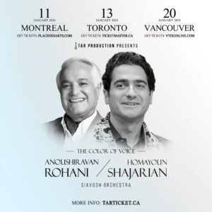Homayoun Shajarian Instagram - .
همایون شجریان،انوشیروان روحانی 
با همراهی ارکستر سیاوش 

آغاز عرضه ی بلیط، تورنتو از روز یکشنبه ۲۶ نوامبر ساعت ۱۵ به وقت محلی از سایت 
‏Ticketmaster.ca
ونکوور از روز یکشنبه ۲۶ نوامبر ساعت ۱۵ به وقت محلی از سایت 
‏www.vtixonline.com
مونترال از روز سه شنبه 
۲۸ نوامبر ساعت ۱۰:۰۰ صبح به وقت محلی از وبسایت 
‏placedesarts.com
