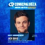 Jack Quaid Instagram – 🤠HOUSTON! See you at the end of the month!!! I’ll be at #comicpalooza May 27th & 28th! Come say hi! Can’t wait to meet you guys. @houstoncomicpalooza #cp2023