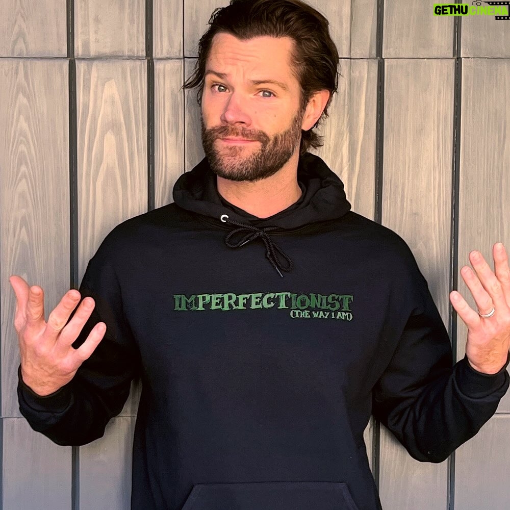 Jared Padalecki Instagram - Remember you don’t have to show up perfect for other people!! It’s about being the version of you that makes YOU happiest. ALL of you is worth fighting for !!!! 🙏 #AKF #SPNFAMILY #Imperfectionist ShopStands.com