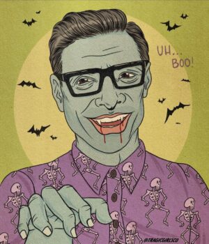 Jeff Goldblum Instagram - “Uhhh....boo!” Happy October! 🎃👻🧛🏻‍♂️🌚🔮🪦🖤 @tragicgirlsco #fanartmondays