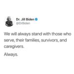 Jill Biden Instagram - Always. [Joe’s statement is linked in my bio.]