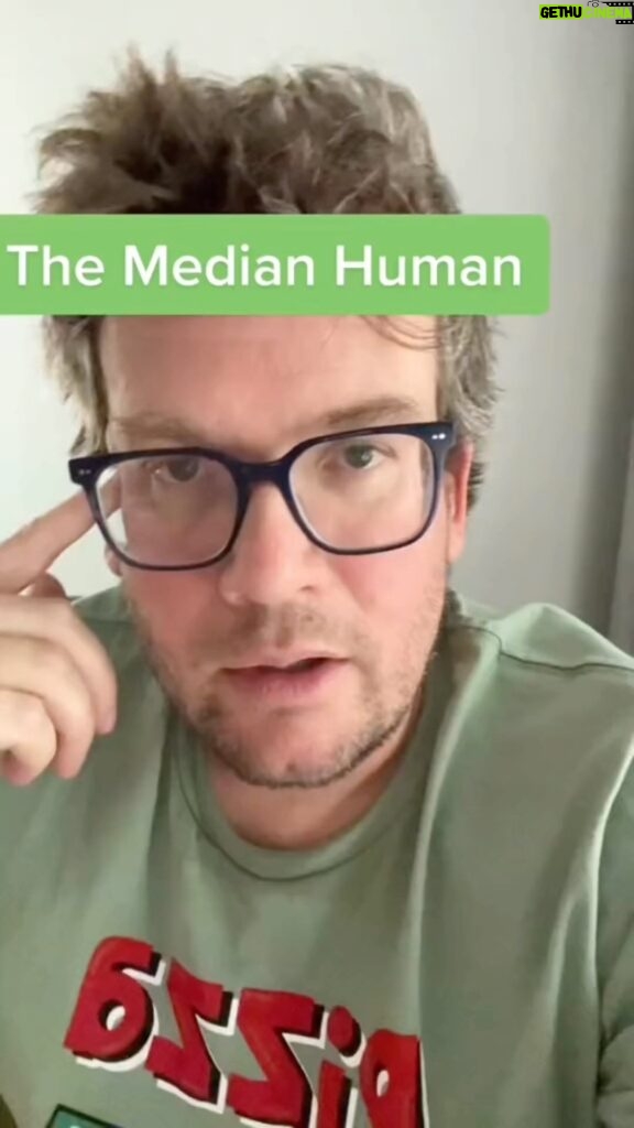 John Green Instagram - If we do a good job, someday you will be the median human for like seven milliseconds.