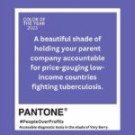 John Green Instagram - New Pantone color just dropped. Tell @pantone and their parent company @danahercorporation that we will not accept Danaher overcharging the world's poorest people for tuberculosis tests. Millions of people need accurate, reliable, affordable tests. Danaher makes them! Thank you! But they cost far too much, so every year 4,000,000 people with TB go undiagnosed, and 1,600,000 people die. Unacceptable! We're paying attention, Danaher--and the pressure will only escalate until you stop price-gouging the world's poorest communities.