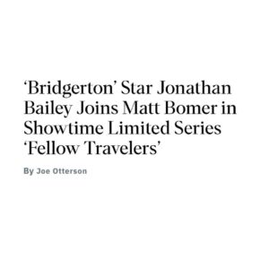 Jonathan Bailey Instagram - Fellow Travelers. 

Epic story. Incredible team. THRILLED to be on board. 
⚡️
@mattbomer @aw @ronnyswaner @showtime @fremantle @danminahan @robbierogers
⚡️
#fellowtravelers
