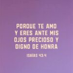 Juan Luis Guerra Instagram – Isaías 43:4