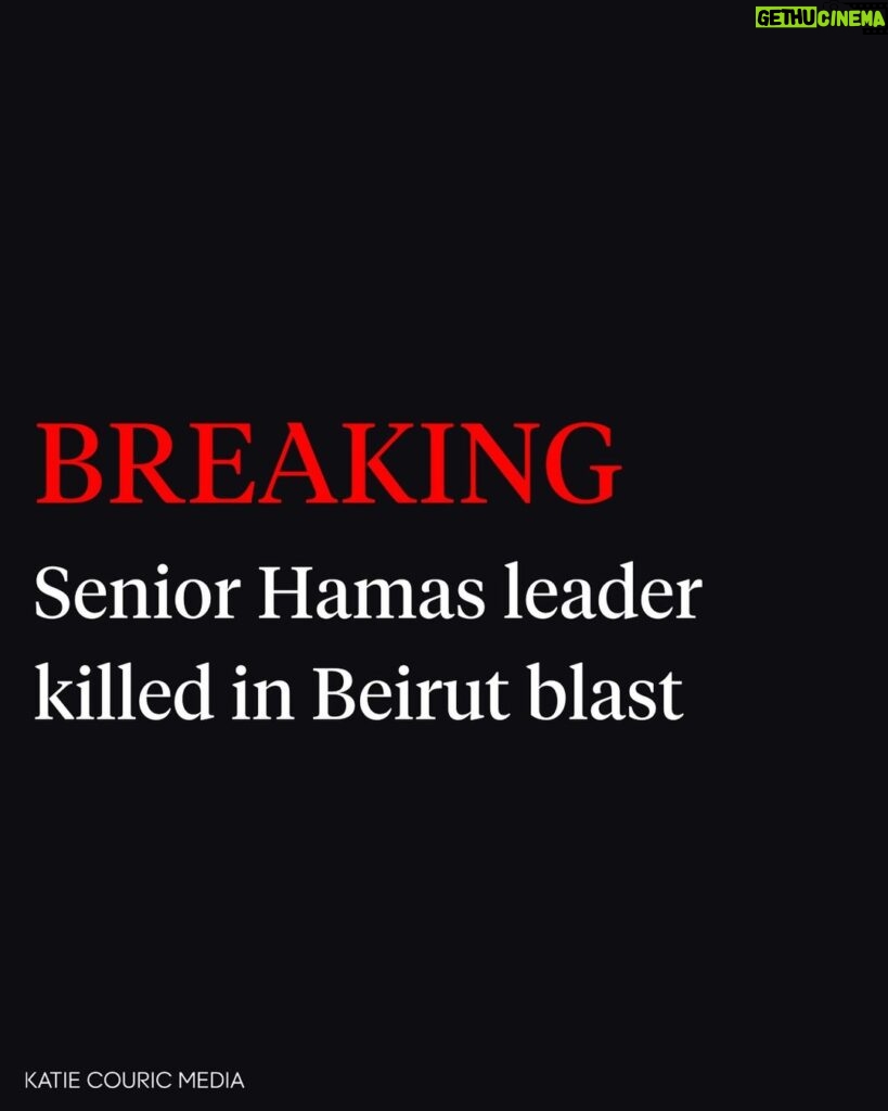 Katie Couric Instagram - 🚨The deputy head of Hamas and two leaders of its armed wing were killed in an explosion in Lebanon on Tuesday, the group said on its official Telegram channel. @nytimes is reporting that the deputy leader, Saleh al-Arouri, died in an explosion in a suburb of Beirut, according to Hamas. Lebanese state media reported that the blast occurred amid a meeting between Palestinian factions at a Hamas office. Eleven other people were injured in the attack, the agency reported. Mr. Arouri, one of the founders of Hamas’s military wing, the Al-Qassam Brigades, was elected the deputy chairman of Hamas’s political bureau in October 2017, accelerating what analysts and Israel officials contended was a closer relationship between Hamas and Hezbollah. Soon after his election, Mr. Arouri began to expand Hamas’s paramilitary infrastructure in Lebanon. This is a developing story with updates to come. #breakingnews