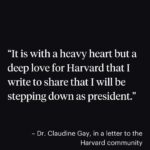 Katie Couric Instagram - Harvard President Claudine Gay will resign Tuesday afternoon, bringing an end to the shortest presidency in the University’s history, according to a person with knowledge of the decision. University spokesperson Jonathan L. Swain declined to comment on Gay’s decision to step down. Gay’s resignation — just six months and two days into the presidency — comes amid growing allegations of plagiarism and lasting doubts over her ability to respond to antisemitism on campus after her disastrous congressional testimony Dec. 5. Gay weathered scandal after scandal over her brief tenure, facing national backlash for her administration’s response to Hamas’ Oct. 7 attack and allegations of plagiarism in her scholarly work. The announcement comes three weeks after the Corporation announced unanimous support for Gay after “extensive deliberations” following the congressional hearing. #breakingnews #harvard Harvard University