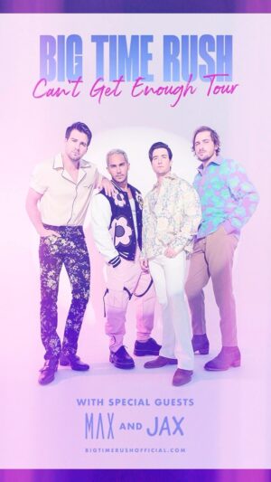 Kendall Schmidt Instagram - It’s official, summer 2023 is gonna be off the charts.
Believe me you don’t want to miss this show. Stoked to have @maxmusic and @jax joining us.
Tickets on sale Friday at 10am!
BigTimeRushOfficial.com
#BTRCantGetEnough