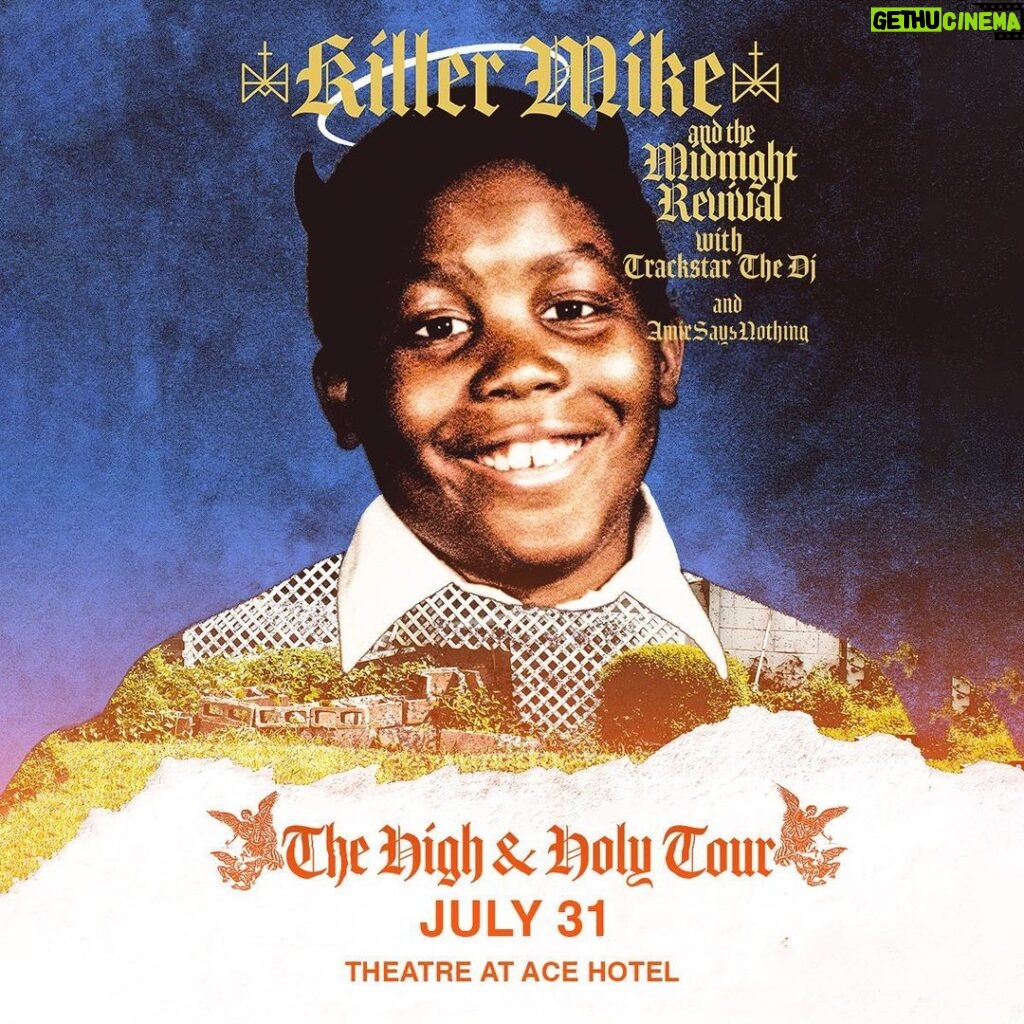 Killer Mike Instagram - LA WE’RE GOIN UP AT THE THEATRE AT THE ACE HOTEL TONIGHT! @the.midnightrevival @trackstarthedj @amirsaysnothing ☦️ #MICHAEL