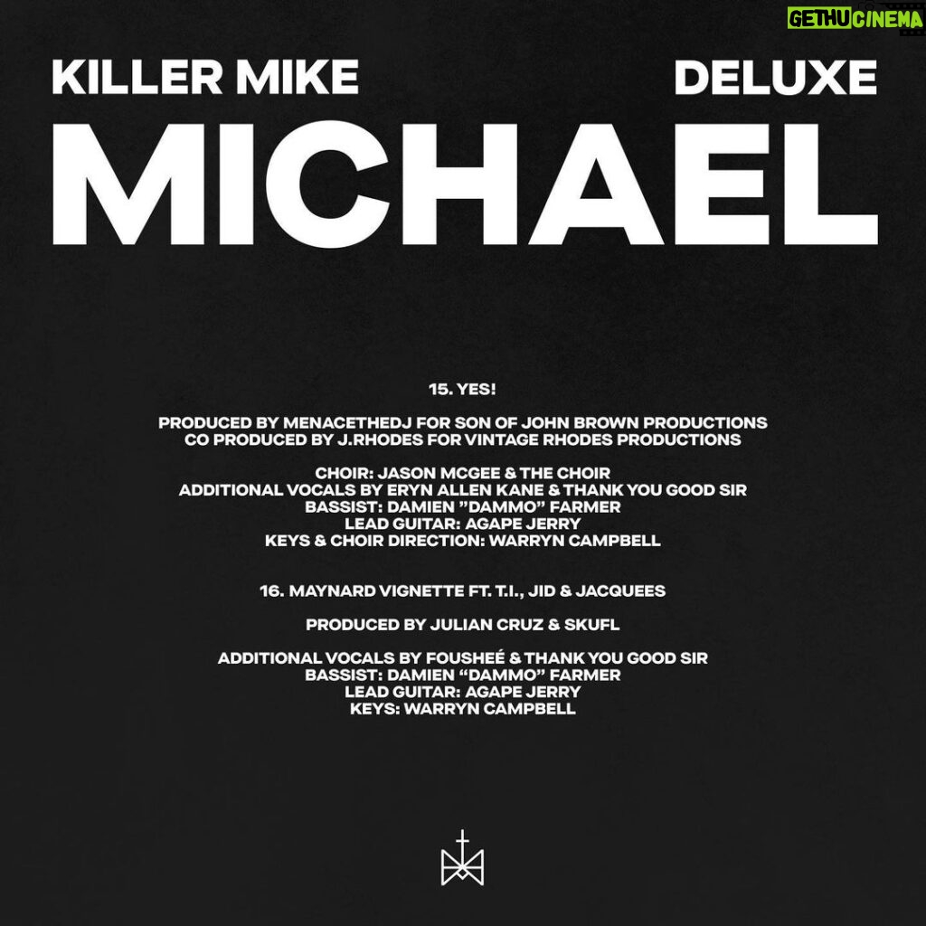 Killer Mike Instagram - Thank you to all the human beings who were involved in the making of this album. From the musicians and vocalists to the interns who made sure we had everything we needed for recording. Many helped and inspired, and I appreciate you all more than words can express. Love and Respect. ☦️ #MICHAEL ☦️ #TeamWorkMakeADreamWork #TeamMICHAEL