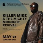 Killer Mike Instagram – Yo DC, I’m pulling up to the @kennedycenter with @the.midnightrevival and the National Symphony Orchestra, May 21! tickets on sale now! ☦️ #MICHAEL