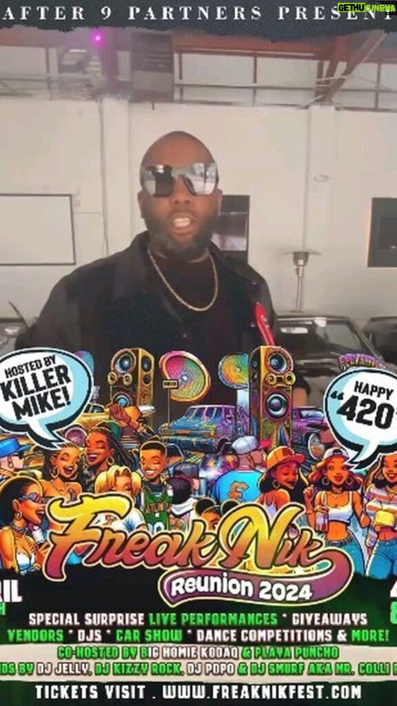 Killer Mike Instagram - 🍑 Announcing The 5th Annual FreakNik®️ 2024 Reunion Hosted by Killer Mike - 420 Edition! 🍃💨 💃🏾 COME EMBRACE YOUR INNER F.R.E.A.K. (FEARLESSLY RELIVING & EMBRACING ATLANTA'S KULTURE) 🔥 We're taking it to another level with Grammy Award Winner and ATL Ambassador @KillerMike at a secret location 🤫 This is your invite to an epic night of surprise live performances, dance & best dress contests, delicious eats 🍔, unbeatable FREAKNIK vibes and nostalgia! 🎧 Mind-blowing DJ sets by @therealdjjelly @colliparkletsgo @djpopo01 @atldjkizzyrock 🎤 Co-hosted by @bighomiekodaq & @p_stacks_atl & @higherlevelbear 🚨 Tickets are on Sale NOW 🔥 🎟 www.FreakNikFest.com 🎟 🗓️ Saturday April 20,204 from 4pm - 8pm | After Party til 2am This event is 21+ and will SELL OUT! 🎞️ Catch our #FreakNikDoc airing on @Hulu on March 21st with @jermainedupri @uncleluke @21savage & More! ⚡ Powered by @cnealproductions @i_am__wiz @cassiethecreatrix of @After9Partners @torrey100 of @oldnationalent and @higherlevelbear #mwpeg bringing back all the flavor of the 90's while embracing Atlanta culture made for Atlanta by #Atlanta natives! Atlanta, Georgia