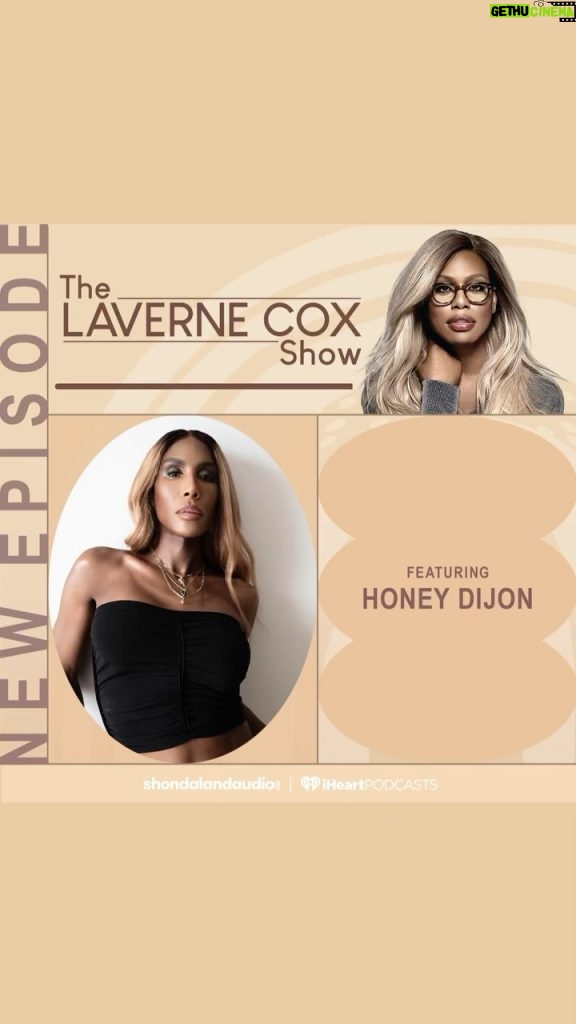 Laverne Cox Instagram - Excited to have my dear friend @honeydijon on #TheLaverneCoxShow. We dive into her legendary career, NYC nightlife, and the spiritual power of dance floors. Listen to the full episode on @iheartradio or with the link in my bio.