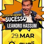 Leandro Hassum Instagram - No dia 29 de março, Leandro Hassum está de volta ao Qualistage, no Rio de Janeiro, para apresentar o espetáculo “É Noix Família” no Festival Humor Contra-Ataca! Todo mundo já deve ter escutado que “família é tudo igual, só muda o endereço”. E é exatamente para provar que o ditado está certo que ele preparou esse espetáculo, para divertir o público que vai se identificar com as histórias da sua família. E ainda tem show de abertura com @omatheusmad 🎟️ Os ingressos estão à venda no site qualistage.com.br #qualistage #humorcontraataca #leandrohassum #rj Curadoria: @renatacastro_b