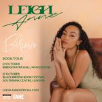 Leigh-Anne Pinnock Instagram - I'm doing my first ever book tour for my memoir 'BELIEVE' out October 26! You can get tickets if you pre-order a copy of ‘BELIEVE’ but if you've already pre-ordered, we've also got limited tickets available to attend. Sign up for tickets & find more details via the link in my stories x 💚