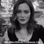 Leighton Meester Instagram - Going on a blind date this Tuesday night at NINE o'clock...come check it out