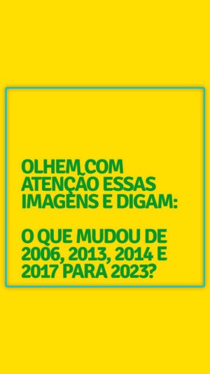 Luís Ernesto Lacombe Instagram - Olhem com atenção essas imagens e digam: o que mudou de 2006, 2013, 2014 e 2017 para 2023?