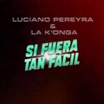 Luciano Pereyra Instagram - Ya escuchaste #SiTeVas? Cuartetazo con mis amigos de @lakongaoficial !! Y se viene el 8 de noviembre #SiFueraTanFacil 💃🏽🕺🏻🎉 falta muuuuy poquitooo!!!
