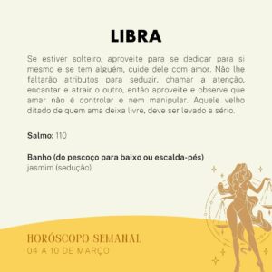 Márcia Fernandes Instagram - 💫 Horóscopo Semanal - 04 a 10 de Março 💫

Na Astrologia, no dia 03, Lua inicia sua fase Minguante em Sagitário, gerando maior leveza e a flexibilidade. 

No dia 04, o movimento favorável entre Mercúrio e Urano, promovem maior diálogo e entendimento. 

No dia 08, Mercúrio em Peixes estará em conjunção com Netuno, trazendo dois dias de muita inspiração, sutileza e abertura espiritual. 

No dia 09, um aspecto tenso entre Marte e Urano, trará a sensação de que tudo pareça estagnado e poderemos ter comportamentos impulsivos e rebeldes. Nesse mesmo dia, o Sol faz um bom aspecto a Urano, oferecendo a oportunidade de contornar as dificuldades e os conflitos por meio das amizades.

No dia 10, a Lua Nova do dia 10 pede maior equilíbrio, pois devido ao fato de Marte permanecer em aspecto tenso com Urano, poderemos estar mais explosivos, irritadiços e impacientes.