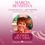 Márcia Fernandes Instagram - “PARA DE SER DOIDA!”,“VOA CARA, VOA!” 🗣️ Quem não conhece essas frases icônicas da marciafernandes, a @sensemarcia? A sensitiva mais querida e popular do Brasil, Márcia Sensitiva, vem ao Rio Grande do Sul para uma turnê da sua palestra “ACORDA PRA VIDA!”. 💫 Atenção Caxias do Sul, Lajeado, Pelotas, Santa Cruz do Sul e Santa Maria: vendas abertas na Minha Entrada! Você já passou por uma situação em que parece que você perdeu o rumo e não consegue mais encontrar uma solução para os seus problemas? Isso pode acontecer em todas as áreas da sua vida. Talvez você só precise PARAR DE SER DOIDA, focando e desejando coisas que não são tão importantes assim, e passar a direcionar seus pensamentos para o que realmente importa. Ou talvez você precise ACORDAR PRA VIDA e se libertar de sentimentos negativos, ao invés de criar correntes pra se amarrar ainda mais. VOA CARA, VOA! 🚀 Ao final do evento, teremos uma ENERGIZAÇÃO COLETIVA com a corrente médica Dr. Bezerra de Menezes. Indicamos fazer o JEJUM ESPIRITUAL (FICAR POR 2 DIAS SEM SEXO, ÁLCOOL, FUMO e CARNE VERMELHA). 🙌 Então COOOOOORRE. Garanta já a sua presença nesse evento pra você ACORDAAAAR. Te esperamos lá! ❤️ ✨MÁRCIA SENSITIVA - PALESTRA ACORDA PRA VIDA! - TURNÊ RS✨ 📌 15 de junho (sábado), 19 horas: Caxias do Sul no UCS Teatro 📌 16 de junho (domingo), 19 horas: Santa Cruz do Sul no Teatro Mauá 📌 18 de junho (terça-feira), 20 horas: Pelotas no Theatro Guarany 📌 21 de junho (sexta-feira), 20 horas: Santa Maria no Park Hotel Morotin 📌 22 de junho (sábado), 19 horas: Lajeado, no Teatro Univates Venha ouvir os conselhos da Márcia pra você parar de ser doida! VOA CARA, VOA! ❤️ #marciasensitiva #acordapravida #caxiasdosul #santacruzdosul #pelotas #santamaria #lajeado
