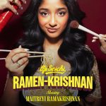 Maitreyi Ramakrishnan Instagram – @ojiseichi presents Ramen-Krishnan starring @maitreyiramakrishnan . Two worlds collide to celebrate family, community and inclusivity through Toronto’s diverse food culture.

Coming 02.07

#RamenKrishnan Toronto, Ontario