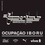 Marcelo D2 Instagram - pega a visão do que vai rolar na ~ ocupação I B O R U ~ hoje (23) ⚜️ ocupação I B O R U - de 21 à 29 de OUT • a partir das 10h00 📍Galeria Matilha Cultural | Rua Rego Freitas, 542 • República 🔹 Entrada Gratuita por ordem de chegada e sujeita à lotação 📷 @kiddotrixx #OcupaçãoIBORU #SP #OTempoDeIBORUéAgora MATILHA CULTURAL