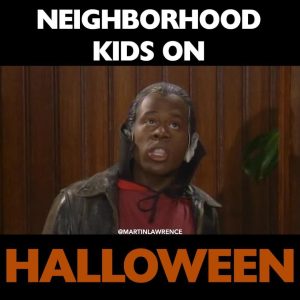 Martin Lawrence Instagram - Trick or treat! #teammartymar #halloween