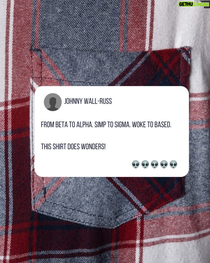 Matt Walsh Instagram - The results may vary, but my new flannel shirts are very real. Don’t miss this opportunity to become the man you’ve always wanted to be with my new Matt Walsh flannel. Get yours now at my link in bio along with all the other great deals during our Black Friday sale.