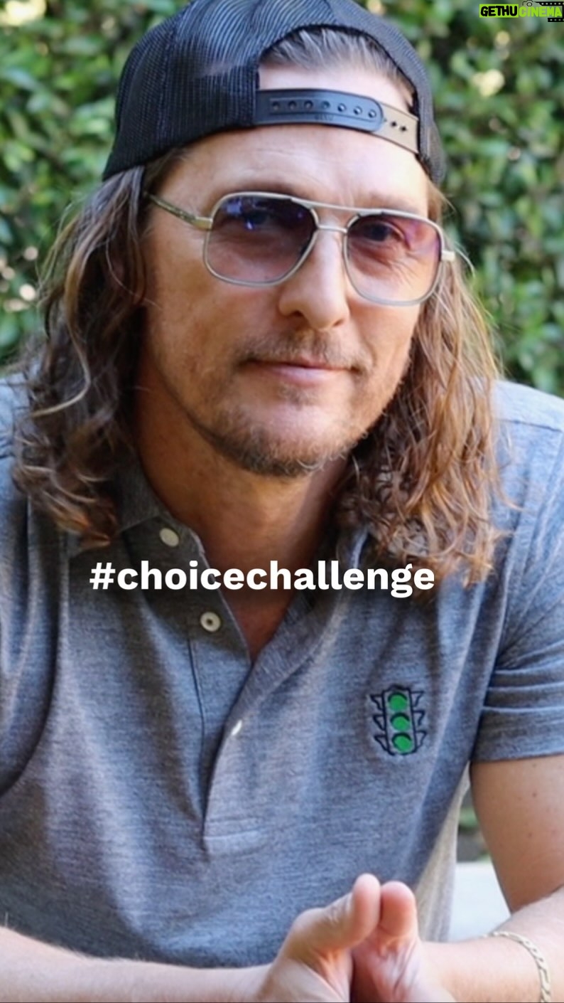 Matthew Mcconaughey Instagram – What Choices Can You Make? Post Your 