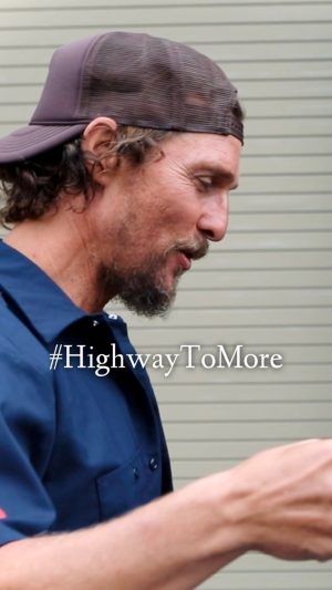 Matthew McConaughey Instagram - #HighwayToMore