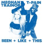 Meghan Trainor Instagram - Been Like This out March 14th at 8am ET! 💙 Pre-save now!! ONE WEEK!!!! 💥