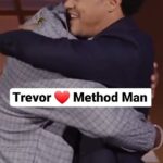 Method Man Instagram – Just Trevor geeking out with @methodmanofficial #BetweenTheScenes
