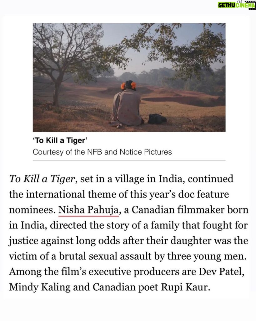 Mindy Kaling Instagram - TO KILL A TIGER NOMINATED FOR BEST DOCUMENTARY!! The director (and mother) of the film, Nisha Pahuja (@nishappics), has made the most moving and beautiful film about the strength of a family in the face of impossibly harrowing circumstances. I was beyond honored when she asked me in 2022 to join the film as an executive producer - and could not be more proud of her, the To Kill A Tiger team and the film this incredible morning!!!!