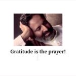 Mugdha Godse Instagram - ‘Gratitude is the Prayer!’ - Tarneiv… Enthusiasm, Gratefulness, Gratitude & Devotion…✨ Simply explained by the Master in His mystical voice ✨🙏🌷 (An excerpt from a recent Satsang) PC @tarun_khiwal Audio edits @manuduction @sareshtaanil Music @aviraasmusic #bellymaster #tarneivji #bellymeditation #bliss #silence #fruit #gratitude #grateful #thankful #pray #prayer #power #affirmations #quotes #yoga #guru #guruji #blessings #forever #love #light #dream #always #alwaysthere #miracle #magical #aura #divine #chant