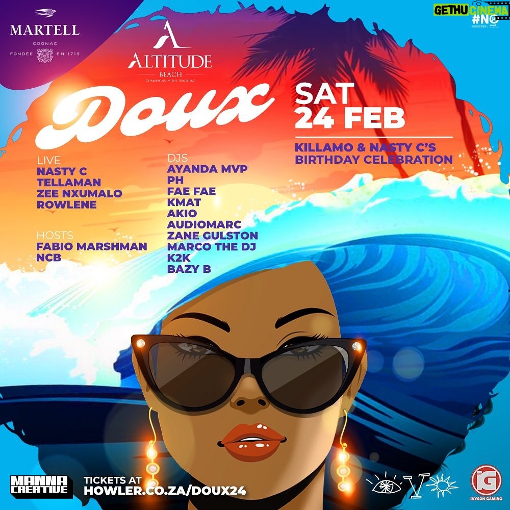 Nasty C Instagram - We present to you the official line up for your favourite sweet escape experience 🍭🍬 TICKETS ARE AVAILABLE ON HOWLER.CO.ZA/DOUX24 linked in bio As the gift the continues to give we are giving you the opportunity to stand a chance to win the ultimate VIP experience at DOUX with 4 tickets lounge tickets, a R2000 bar tab and a meet & greet with NASTY C. All you have to is tag 3 friends on this post, reshare this post to your story and tag us 🕺🏾 SEE YOU THERE 🏝 Altitude Beach