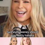 Nattie Katherine Neidhart-Wilson Instagram – SYDNEY SWEENEY AS NATTY!! WWE SUPERSTAR NATALYA speaks on who she would want to play her! #wwe Los Angeles, California