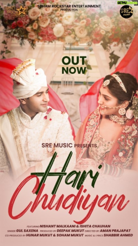 Nishant Singh Instagram - Let the melodies of 'Hari Chudiyan' sweep you into a world of emotions and happiness. Perfect for celebrating weddings. Listen now and feel the love! 💒🎶 Watch Now: https://bit.ly/HariChudiyan SRE Music - (@sremusic) Soham Rockstar Entertainment - (@sohamrockstrent) Produced by - Deepak Mukut (@deepakmukut) Co Produced by - Hunar Mukut (@hunarmukut) and Soham Mukut (@sohammukut) Featuring - Nishant Malkaani (@nishantsinghm_official) & Ishita Chauhan (@itsishita14) Singer - Gul Saxena (@gulsaxena) Music & Lyrics - Shabbir Ahmed (@shabbir_ahmed9) Directed by - Aman Prajapat (@amanprajapatdirector) #SohamRockstarEntertainment #SohamRockstarEntertainmentMusic #SRE #SREMusic #HariChudiyan #NewSong #ComingSoon [ movies, music, youtube, music label, love songs, romantic songs, romance, love, love songs, new, latest release, new song, new release, wedding, wedding songs, wedding vibes ]