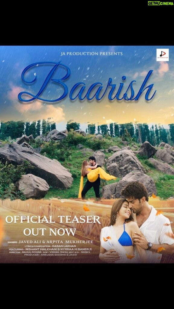 Nishant Singh Instagram - BAARISH Teaser is Out Now on JA Production Official Youtube Channel It’s time for the biggest monsoon love song of 2023. Get ready to be charmed as this cute jodi on #ja_production_official bringing you in #Moremusictogether ❤❤❤ Cast - @nishantsinghm_official @nyra_banerjee Singer - @javedali4u @arpitamukherjeesinger Lyricist & Composer - @karan_lakhan_music Director : @rahuldogra.official Dop - @vishalswalofficial Edit/DI-@nikbfx Producers - Ankusha Sharma & Jassi Production - @ja_production_official Hair Stylist for @nyra_banerjee and @nishantsinghm_official - @azruddin_hairstylist Nishant (MU)- @shanawazhashmi5 #Baarish releasing soon on @japroduction_official youtube channel. Like || Share || Comment