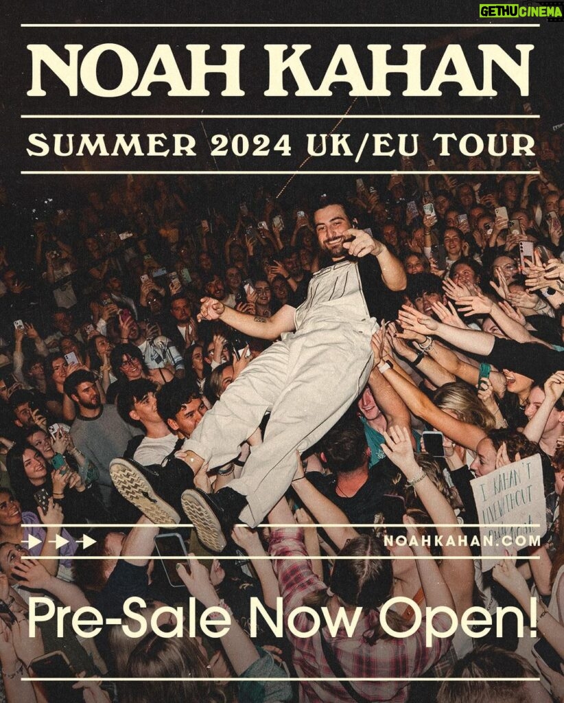 Noah Kahan Instagram - Presale tickets are available for my summer UK/EU shows! Get your presale code on my laylo. Love you guys