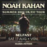 Noah Kahan Instagram - Tickets are now on sale for my show at @belfastvitalofficial with @maisiehpeters on August 17th. I’m mostly excited for maisie tho 🫠🫠🫠