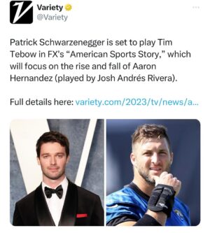 Patrick Schwarzenegger Instagram - Also… im playing Tim Tebow!! IM PUMPED

This story is so wild. Aaron Hernandez had a wild life and career. I’m a massive football fan and I only knew a sliver of the full story… it’s crazy! 

Honored to be part of this and to play such an awesome character. Can’t wait to bring this story to life. @joshandresrivera is a beast and is crushing It as Aaron. Can’t wait for you guys to watch It

Thank you @ryanmurphyproductions for believing in me and giving me this opportunity. Means a lot! 

John 3:16