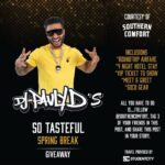 Pauly D. Instagram - #ad21+ Spring Break!! My friends and I over at @southerncomfort are looking to send you and a friend on a trip of a lifetime! Make sure to follow the instructions on this post to enter! Yeahhhh Buddy!! The contest will run until Thursday and winner will be announced Friday morning #SoTasteful #southerncomfort