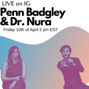 Penn Badgley Instagram - Friday Apr 10 • 2pm EDT • I’m talking to @drnuramowzoon here LIVE in the spirit of COVID-19: relationships & how the pandemic is affecting them. Bc relationships keep going, quarantine or not, and they’re really what make up our lives. How we treat people, how we are treated. Dr. Nura’s specialty is counseling in relationships and I have done this ONCE before. Total pro ;) hey comment here or DM @drnuramowzoon to ask us questions you have *about this topic* otherwise byeeee
