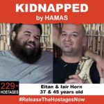 Phil McGraw Instagram - On October 7th, 37 and 45-year-old Eitan and lair were kidnapped from their home when Hamas terrorists invaded Israel. Eitan and lair are two of 229+ hostages being held captive in Gaza in unknown conditions for over three weeks.  They should be home with their family. Release Eitan and lair now! #ReleaseTheHostagesNow #NoHostageLeftBehind   To see photos of all of the hostages and to share a poster yourself, please visit @kidnappedfromisrael