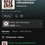 Pokimane Instagram - i made a podcast 🥹🎉 let's get into all the stories i've kept secret, topics i've avoided, & episode 1: things i've never admitted online! beyond nervous & excited for this, diving into a new medium and discussing intimate topics - but there's so much i want to yap about so i hope you guys enjoy listening as much as i enjoyed recording ❤️🗣️ @donttellanyone out now on spotify with video & apple podcasts!! 🎉 Secret Spot