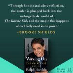 Ralph Macchio Instagram – Such gratitude for these kind words from the lovely NYTs bestselling author @brookeshields regarding WAXING ON – coming Oct 18th! Link in bio for preordering and tour dates.