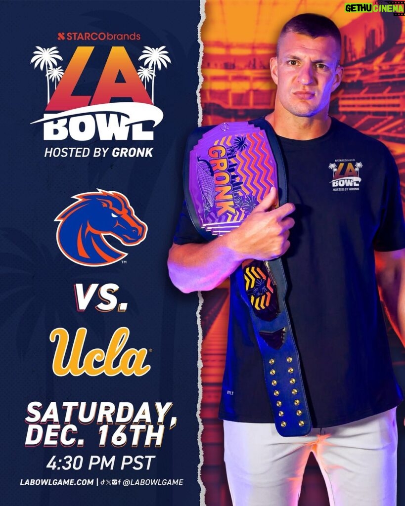 Rob Gronkowski Instagram - GAME ON 😤🏈 Boise State and UCLA will meet in the 2023 Starco Brands #LABowl Hosted By Gronk at SoFi Stadium! 🗓️ Saturday, December 16 @boisestatefootball 🆚 @uclafootball 🕟 4:30 PM PST 🎟️ Tickets, Suites and VIP Packages at labowlgame.com #BleedBlue | #GoBruins