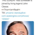 Rob Schneider Instagram - My comedy hero, @JohnCleese will be with me in Phoenix AZ tonight... if you are in North America, you should come see him. 4pm TODAY!! @standuplive Phoenix! Bring your Venezuelan Beaver Cheese! (Only a handful of tix left)